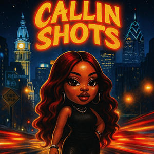 Callin' Shots (Explicit)