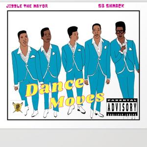 Dance Moves (feat. SB Shmack) (Explicit)