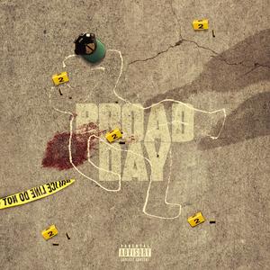 Broad Day (Explicit)