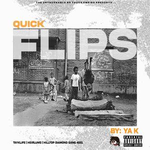 Quick Flips (Explicit)