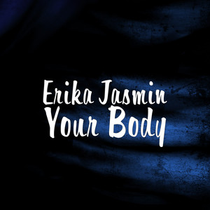 Your Body (Explicit)