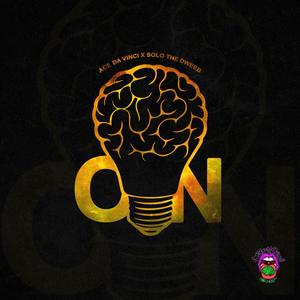 On(feat. Solo the Dweeb) (Explicit)