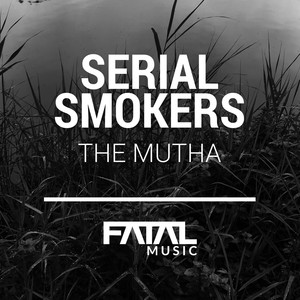 The Mutha (Original Mix)