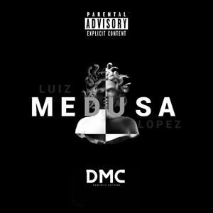 Medusa (feat. Luiz Lopez)