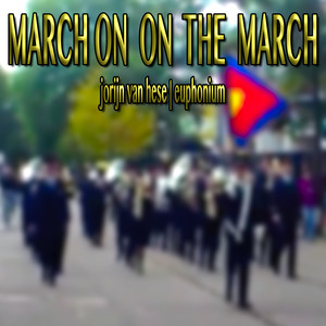 March on the March (Euphonium Multi-Track)