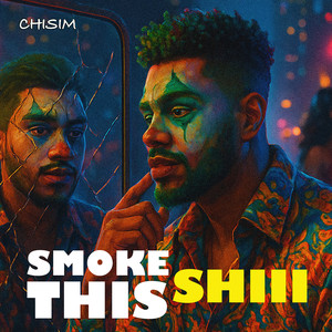 Smoke This Shiii (Explicit)