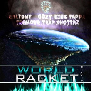 World Racket Riddim (Explicit)