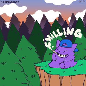 Chilling (Explicit)