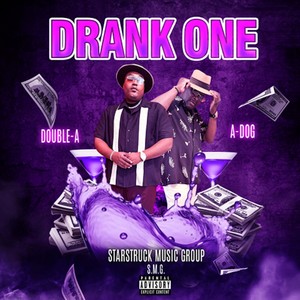 DRANK ONE (Explicit)