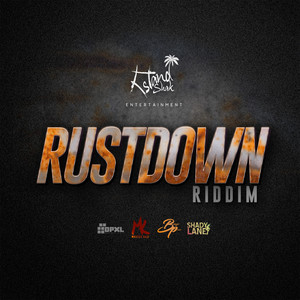 Rust Down Riddim