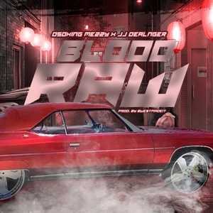 Blood Raw (Explicit)