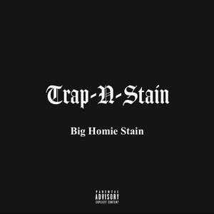 Trap-N-Stain (Explicit)