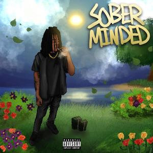 Sober Minded (Explicit)