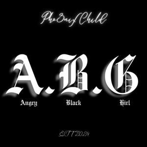 A.B.G. (Explicit)