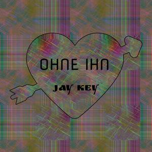 Ohne Ihn (Remix)