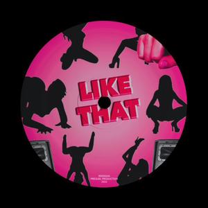 Like that (Explicit)