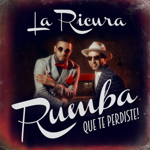 Rumba Que Te Perdiste