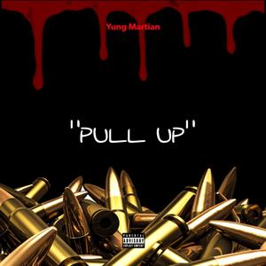 Pull Up (Explicit)