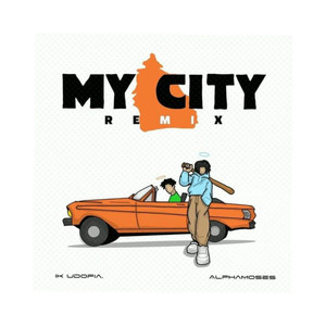 My City (Remix) [Explicit]