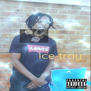 Ice Tray (Explicit)