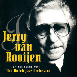 On the Scene with the Dutch Jazz Orchestra