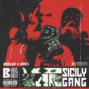 sicily gang (feat. maalko & hooti) (Explicit)