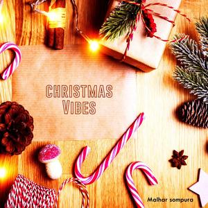 Christmas vibes (feat. Milan Raval & Kaushal Raval)