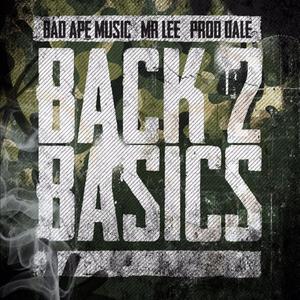 Back2basics (feat. DaRealMrlee & Dale beats)