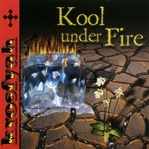 Kool Under Fire