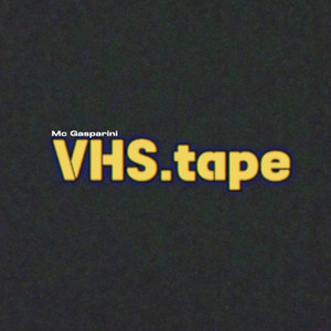 VHS.tape (Explicit)