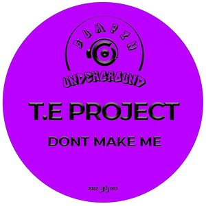 Don't Make Me