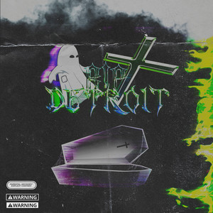 R.I.P DETROIT (Prod. by SyfeeCreaz) [Explicit]