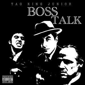 Boss Talk (Explicit)