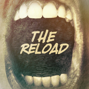 The Reload