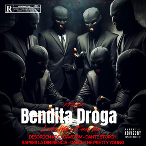 Bendita Droga (Remix) [Explicit]