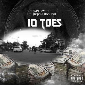 10 Toes (feat. hcjonndough) [Explicit]