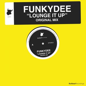 Lounge It Up (Original Mix)