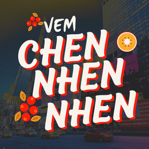 Vem Chen Nhen Nhen