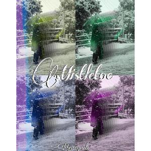 Mistletoe (Explicit)