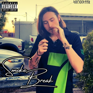 Smoke Break (Explicit)