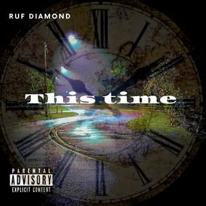 This Time (Explicit)