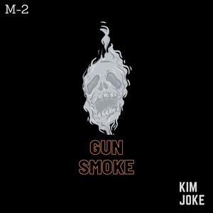 Gun Smoke (feat. M-2) (Explicit)
