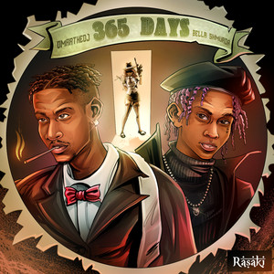 365 Days (feat. Bella Shmurda)