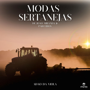 Modas Sertanejas de João MIranda & Parceiros