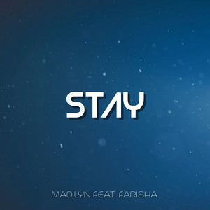 Stay