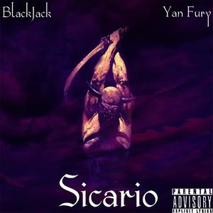 Sicario (feat. Yan Fury) [Explicit]