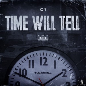 Time Will Tell (Explicit)