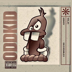 Oddkid (Explicit)