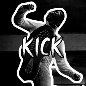 KICK (Explicit)