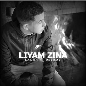 Liyam Zina (feat. Dstroy)